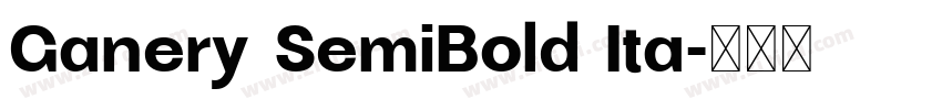 Ganery SemiBold Ita字体转换